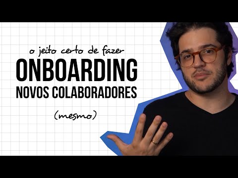 Como criar o Onboarding para novos colaboradores?